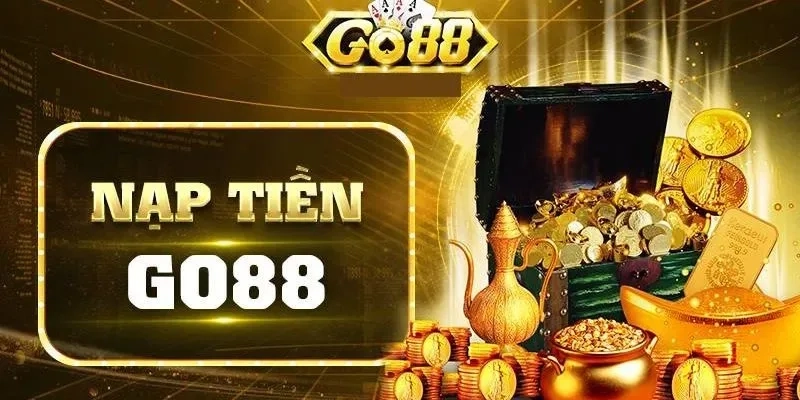 hướng dẫn nạp tiền go88