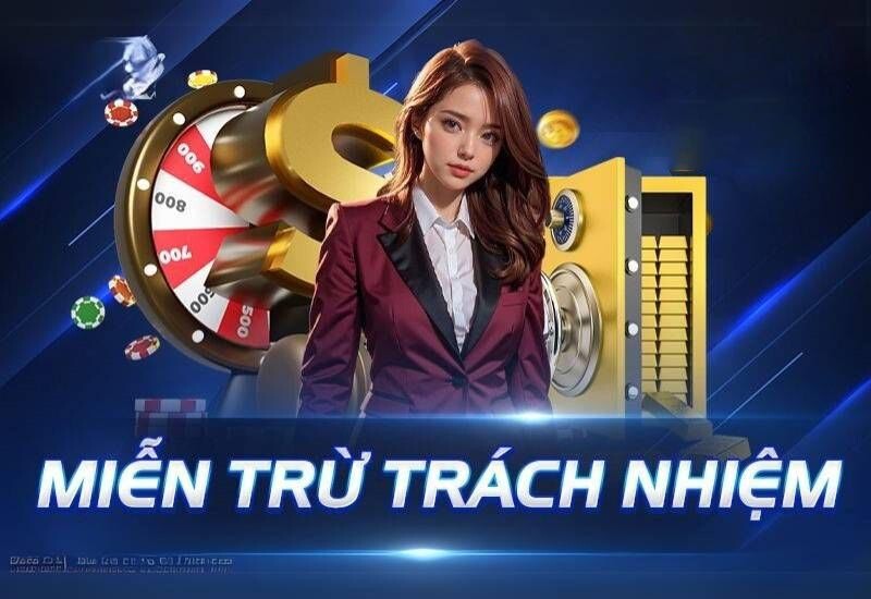 Miễn trách nhiệm với hành vi vi phạm quy định