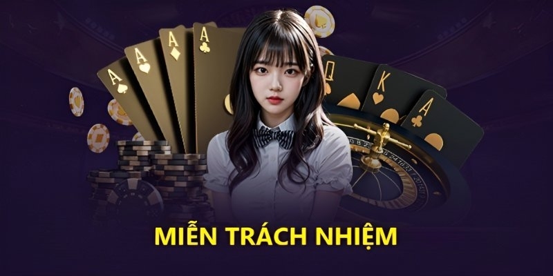 Các trường hợp miễn trách nhiệm tại GO88